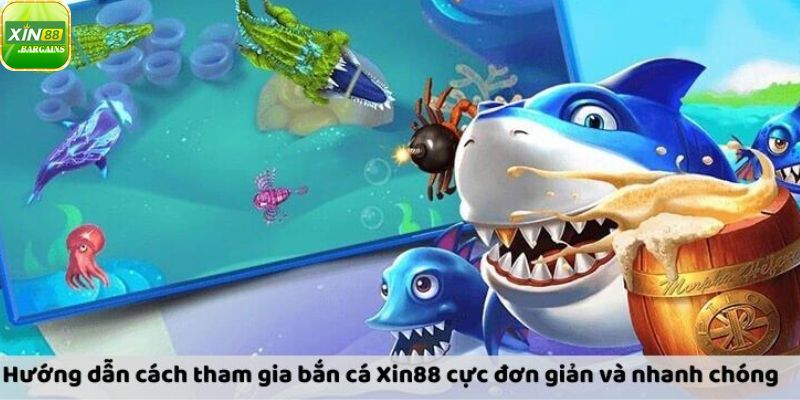 Đăng ký game bắn cá xin88 đơn giản