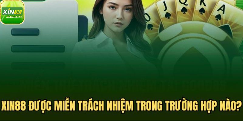 Miễn trách nhiệm xin88 với nền tảng