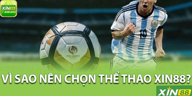 Thể thao xin88 có nhiều ưu điểm